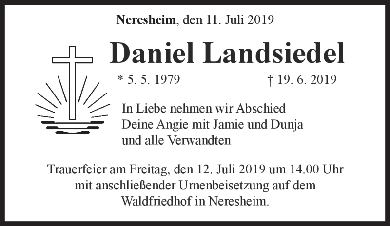  Traueranzeige für Daniel Landsiedel vom 11.07.2019 aus Heidenheimer Zeitung