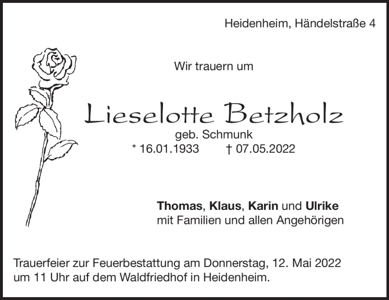  Traueranzeige für Lieselotte Betzholz vom 10.05.2022 aus Heidenheimer Zeitung