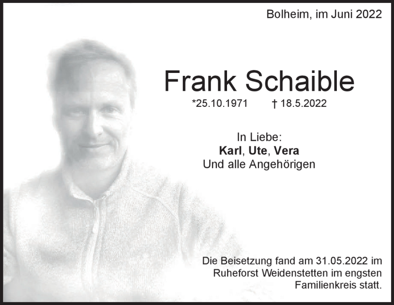  Traueranzeige für Frank Schaible vom 01.06.2022 aus Heidenheimer Zeitung
