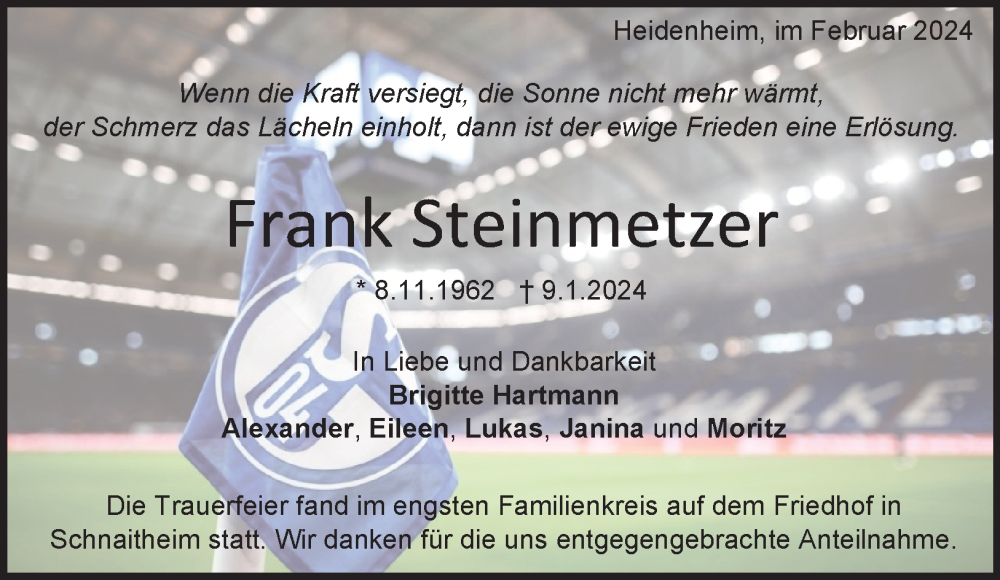  Traueranzeige für Frank Steinmetzer vom 13.02.2024 aus Heidenheimer Zeitung